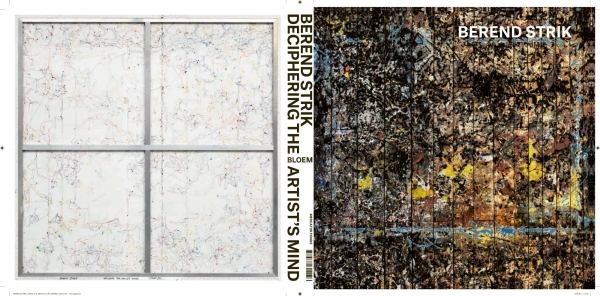Berend Strik. Deciphering the Artist’s Mind
