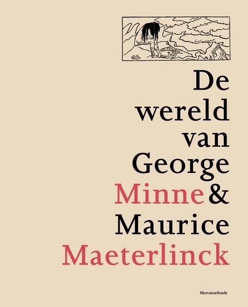 De wereld van George Minne en Maurice Maeterlinck