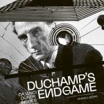 Duchamp’s Endgame. Da Vinci, Dürer, Ingres, Poussin