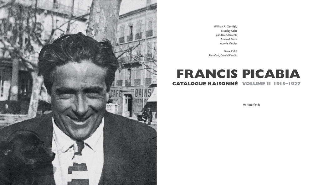Francis Picabia Catalogue Raisonné. Volume II (1915-1927)