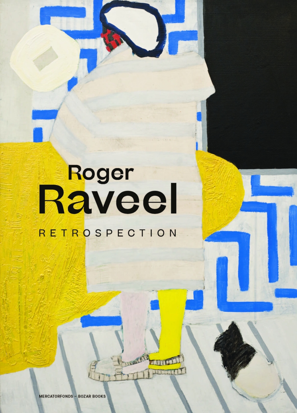 Roger Raveel. Retrospection